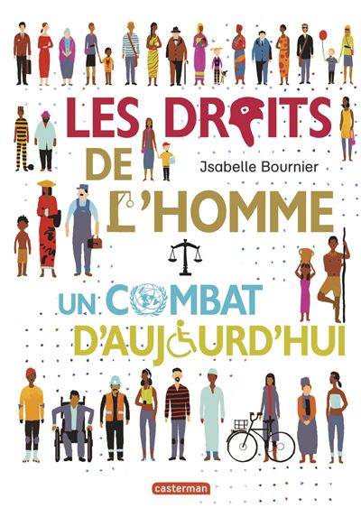 Les droits de l'homme : un combat d'aujourd'hui