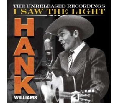 I saw the light The unreleased recordings