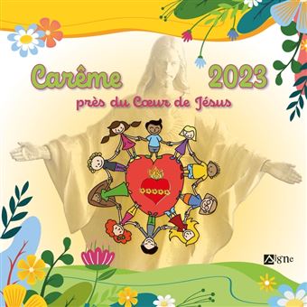 Carême 2023 près du coeur de Jésus