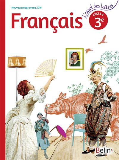 Français 3ème, L'envol des lettres