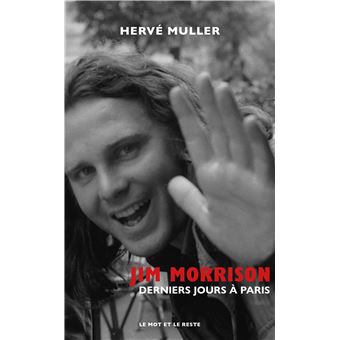 Jim Morrison - Derniers jours à Paris