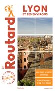 Guide du Routard Lyon et ses environs 2021/22