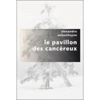 Le pavillon des cancéreux - Pavillons poche NE