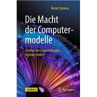 Die Macht der Computermodelle