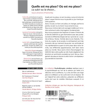 Quelle est ma place ? Où est ma place ?