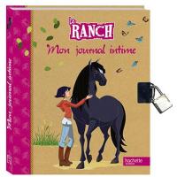 Mon journal intime Le Ranch