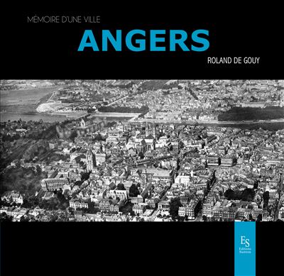 Angers - Roland Degouy - broché