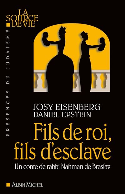 Fils de roi, fils d'esclave - Josy Eisenberg - broché