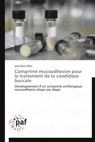 Comprime mucoadhesive pour le traitement de la candidose buc