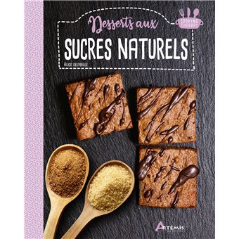 Desserts aux sucres naturels