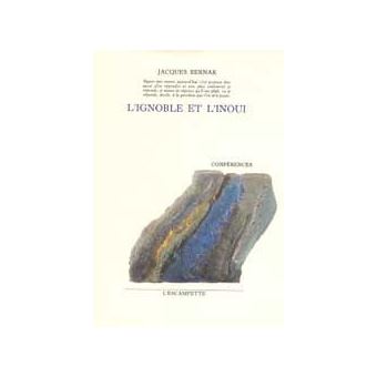 L' Ignoble et l'inoui