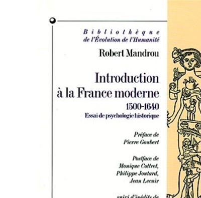 Introduction à la France moderne 1500-1640