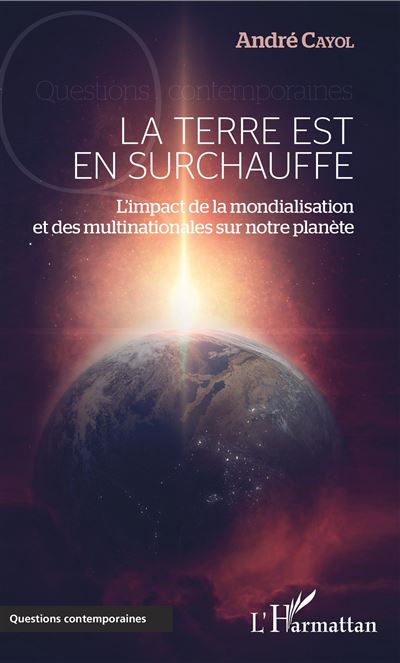 La Terre est en surchauffe