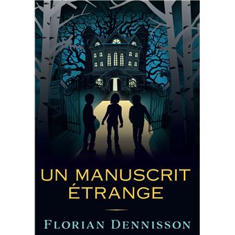 Un manuscrit étrange