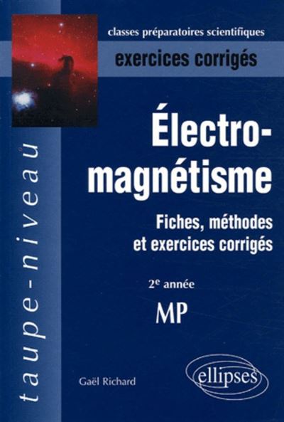 Electromagnétisme 2ème année MP