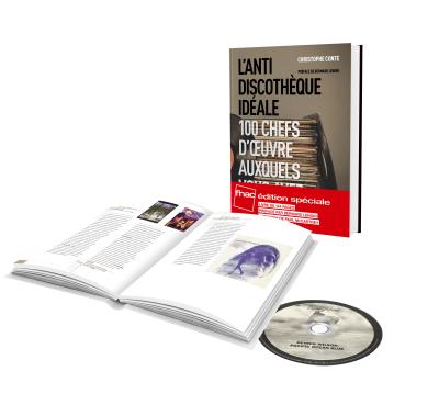 L'antidiscothèque idéale par Christophe Conte Inclus livre+CD Edition spéciale Fnac