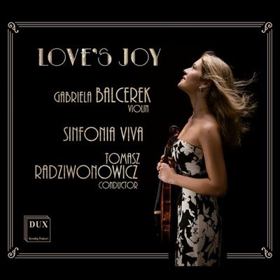 Love's Joy : Arrangements pour violon et orchestre, à cordes