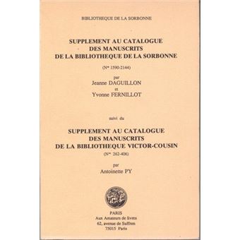 Supplément au catalogue des manuscrits de la bibliothèque de la Sorbonne