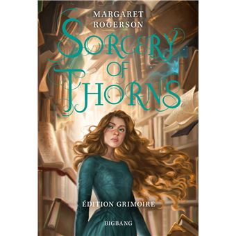 Sorcery of Thorns (édition Grimoire)