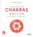 L'univers des chakras ou la quête du bien-être