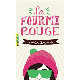 La fourmi rouge