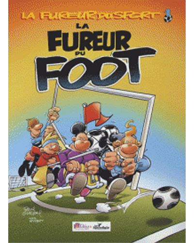 La Fureur du sport Tome 1