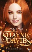 Shayne Davies, T2 : Lui, blond et paumé