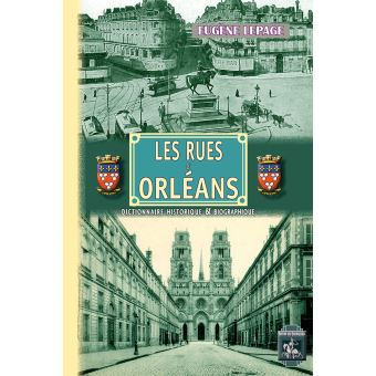 Les Rues d'Orléans