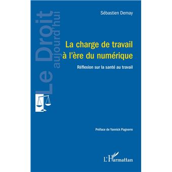 La charge de travail à l'ère du numérique