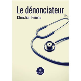 Le dénonciateur