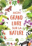Mon grand livre sur la nature