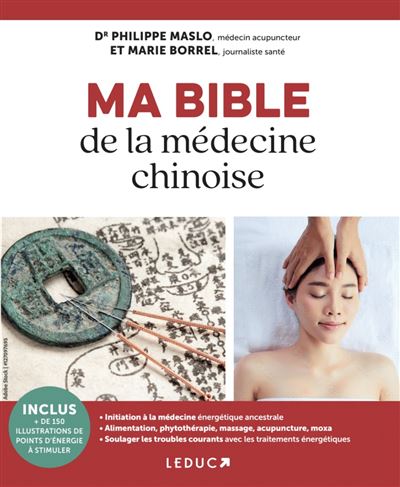 Ma bible de ma médecine traditionnelle chinoise