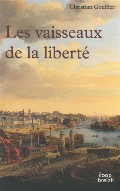 Les vaisseaux de la liberté