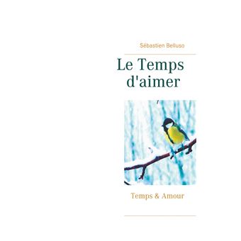 Le Temps d'aimer