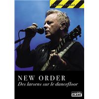 New order : des larsens sur le dancefloor