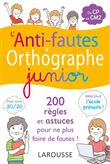 L'anti-fautes d'orthographe junior
