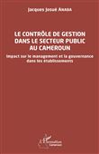 Le contrôle de gestion dans le secteur public au Cameroun