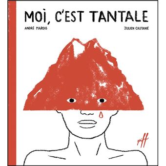 Moi, C'est Tantale !