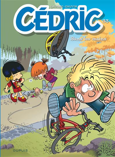 Cédric - Sans les mains -  Cauvin - cartonné