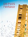 Depuis l'enfance