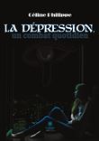 La dépression, un combat quotidien