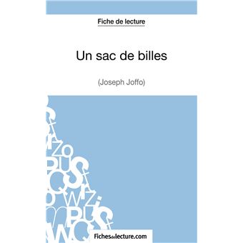 Fiche De Lecture Un Sac De Billes De Joseph Joffo - 