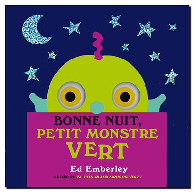 Bonne Nuit Petit Monstre Vert Cartonne Ed Emberley Achat Livre Fnac