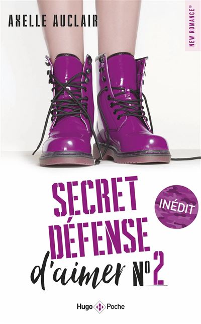 Secret defense d'aimer - Tome 02 - Axelle Auclair - Poche
