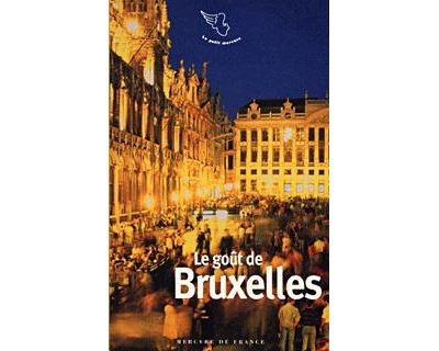 Le goût de Bruxelles