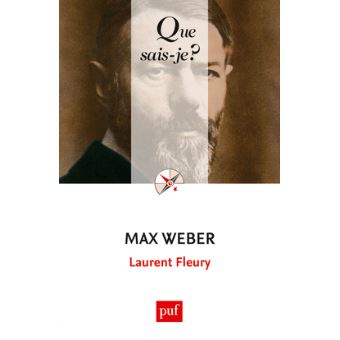 Max Weber - Poche - Laurent Fleury - Achat Livre Ou Ebook | Fnac