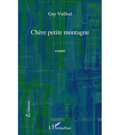 Chère petite montagne