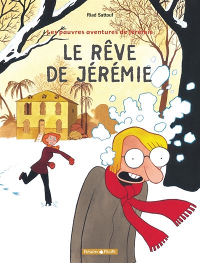 Les Pauvres Aventures de Jérémie - Le Rêve de Jérémie