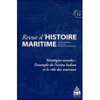 Stratégies navales : l'exemple de l'océan indien et le rôle de