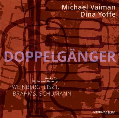 Doppelgänger Œuvres pour violon et piano